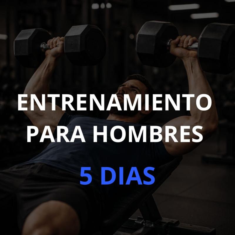 ENTRENAMIENTO PARA HOMBRES
